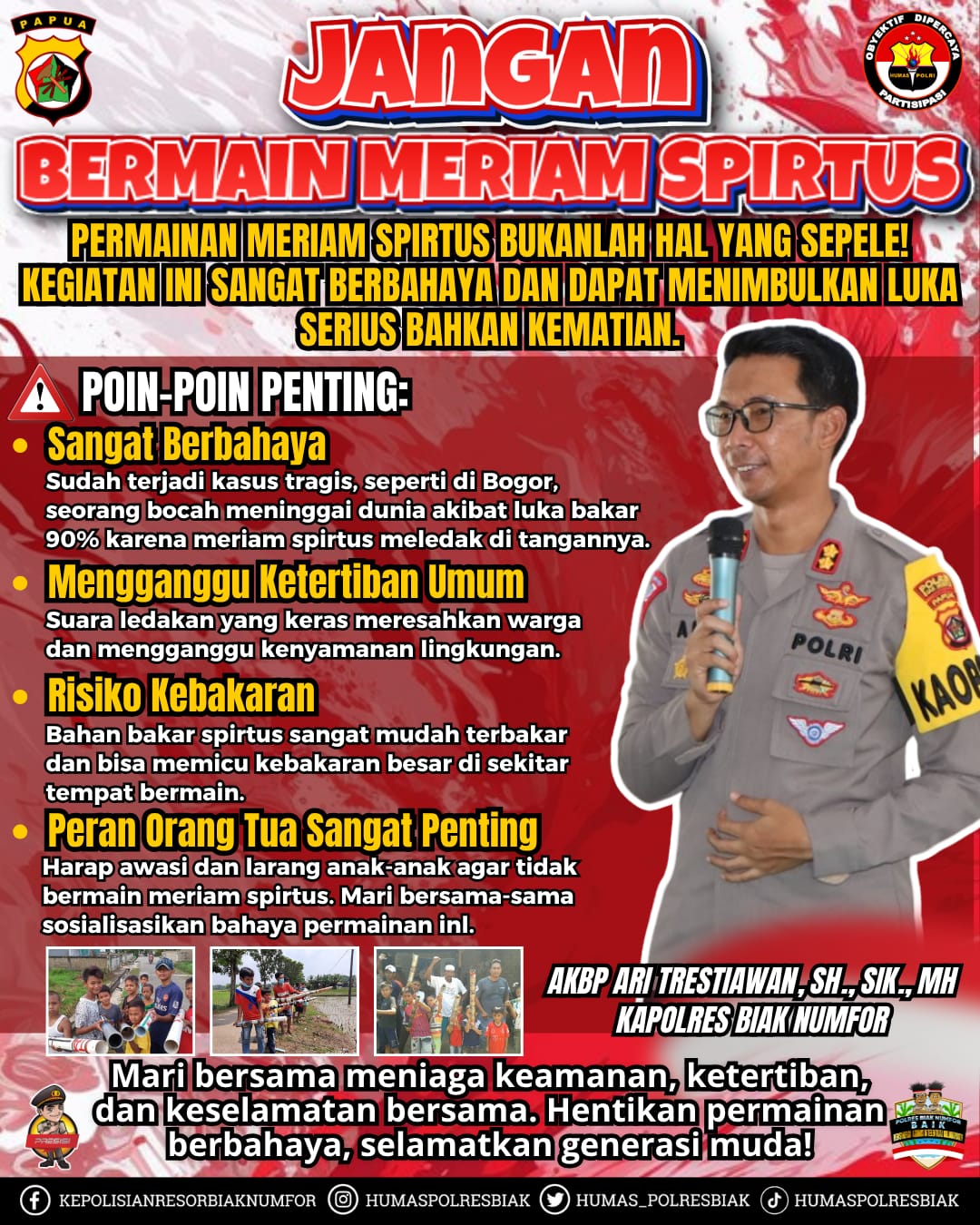 Imbauan Bahaya Meriam Spirtus Disosialisasikan Polres Biak Numfor